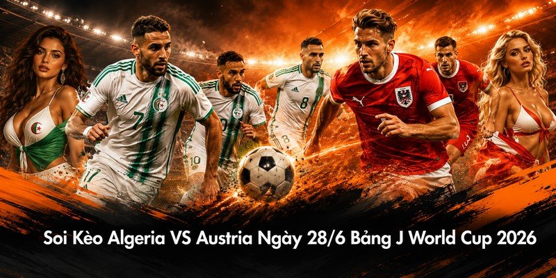 Algeria VS Austria