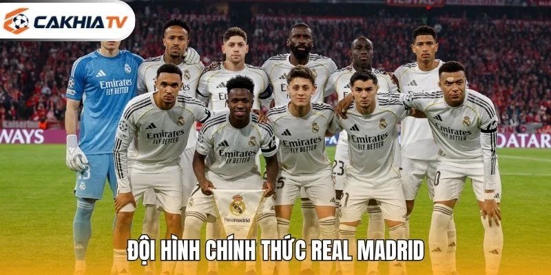 Đội Hình Chính Thức Real Madrid
