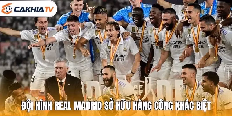 Đội hình Real Madrid sở hữu hàng công khác biệt